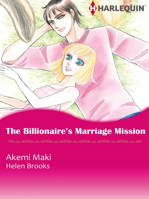 Title details for The Billionaire's Marriage Mission by Akemi Maki - Available